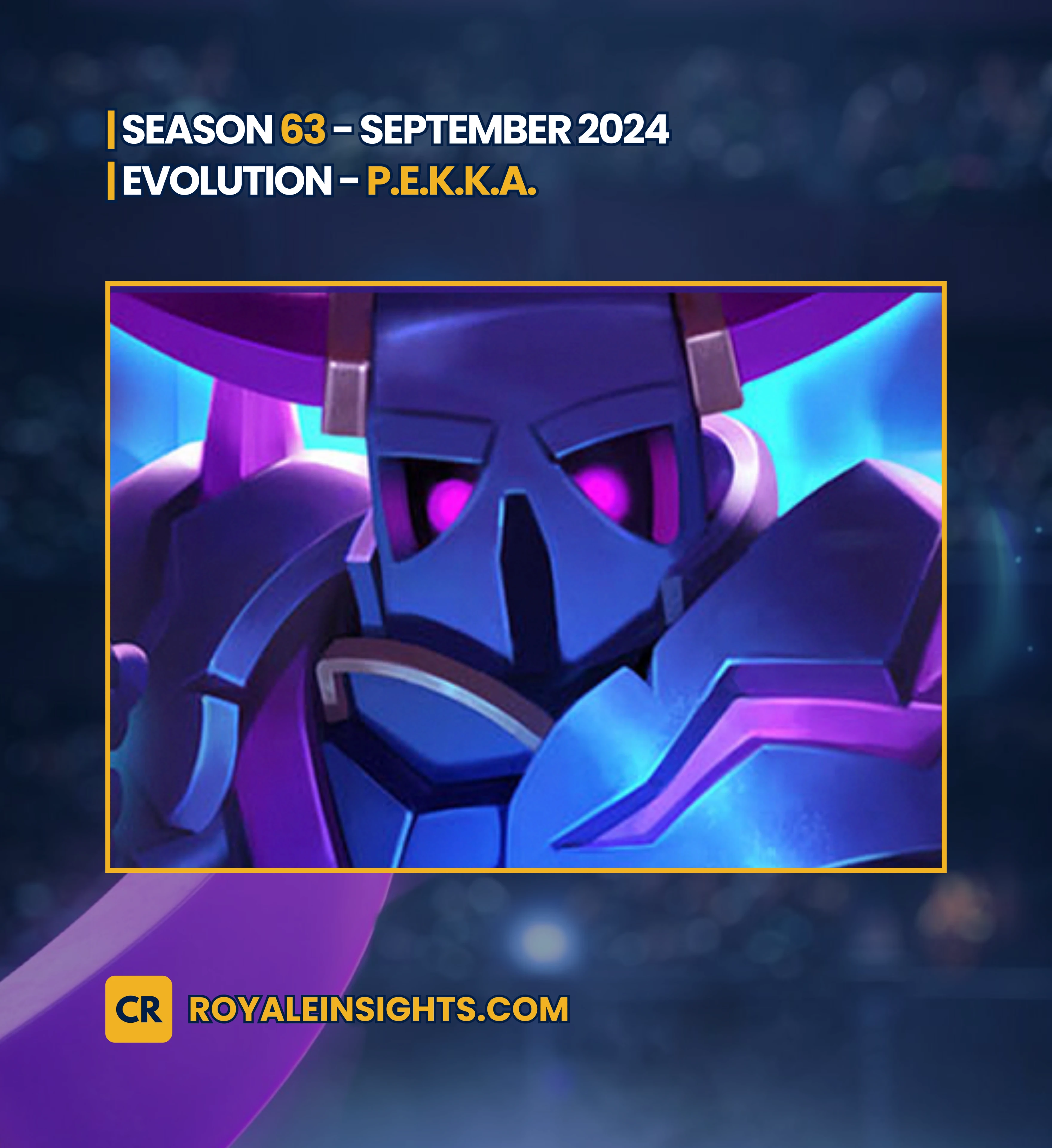 P.E.K.K.A. Evolution - September 2024 (Season 63)